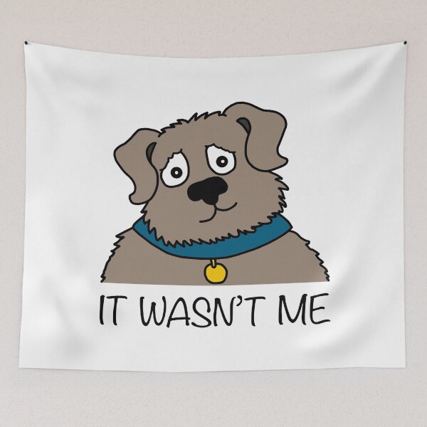Item preview, It wasnt me dog designed and sold by Scat the cat.