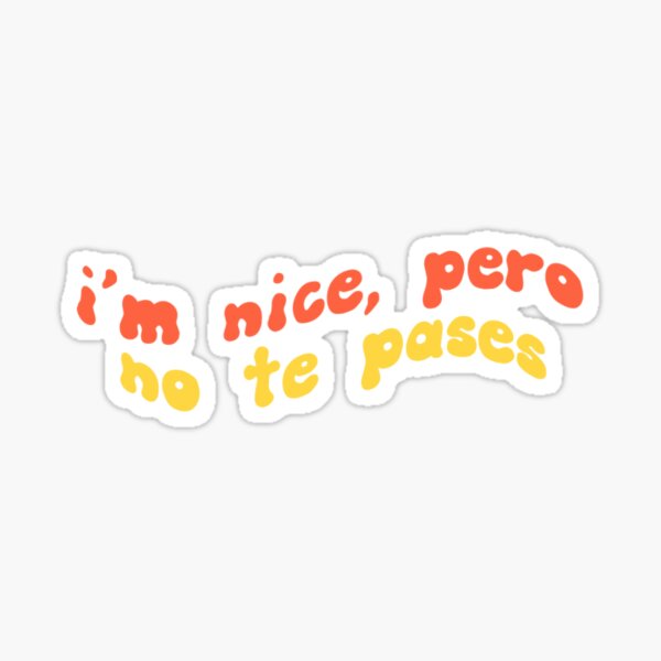 Item preview, I'm Nice, Pero designed and sold by efoyy.
