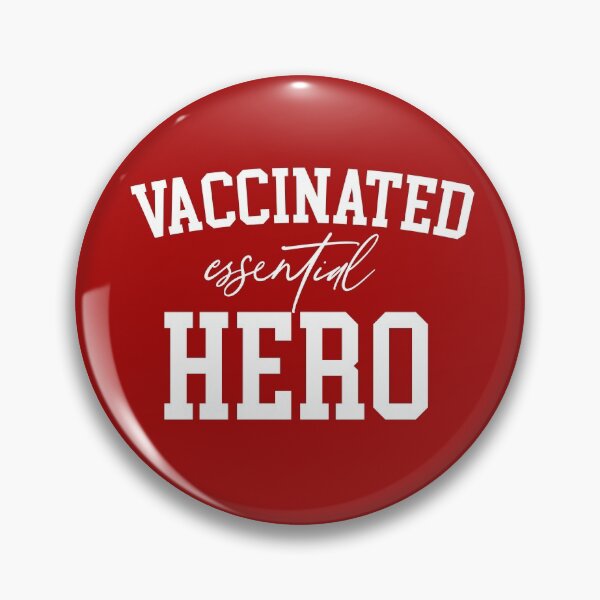 Item preview, Vaccinated Essential Hero designed and sold by Katey1285.