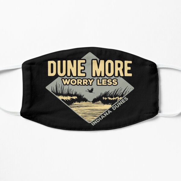 Dune More Worry Less Flat Mask