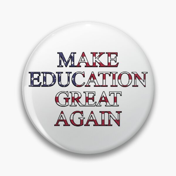 Item preview, Copy of Make Education Great Again designed and sold by johnmgr21.