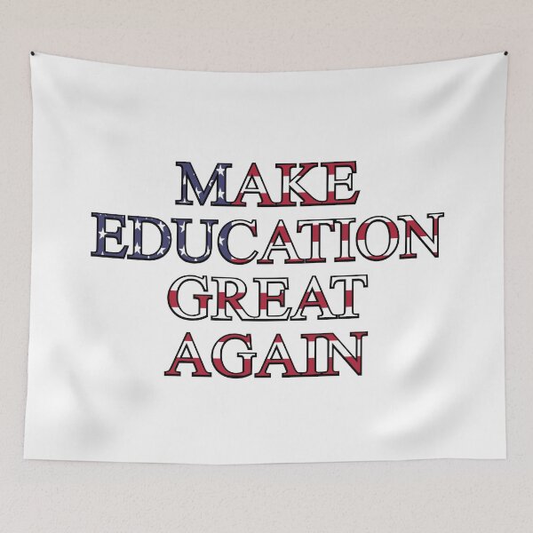 Item preview, Copy of Make Education Great Again designed and sold by johnmgr21.