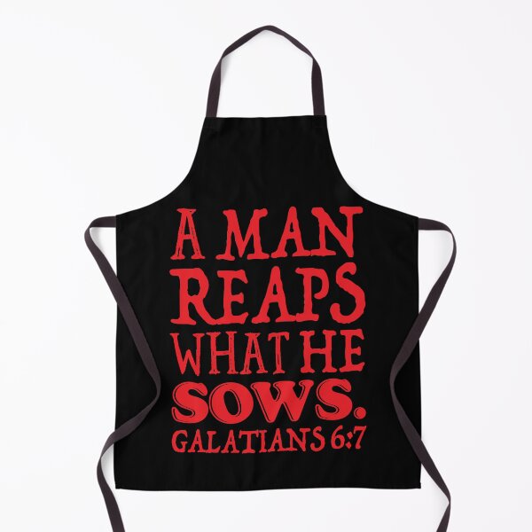 Item preview, Galatians 6:7 A Man Reaps What He Sows designed and sold by plushism.