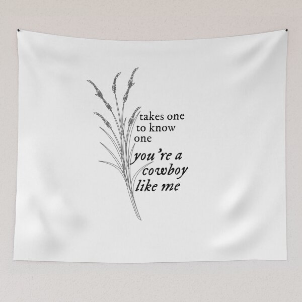 Item preview, takes one to know one, you're a cowboy like me evermore designed and sold by lovely-lyrics.