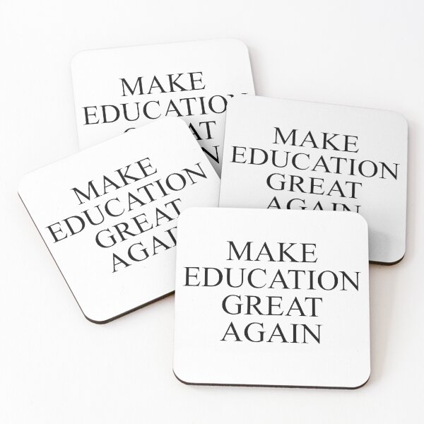 Item preview, Make Education Great Again designed and sold by johnmgr21.