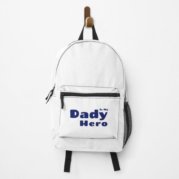 Item preview, Dady Is My Hero designed and sold by Dinsigne.