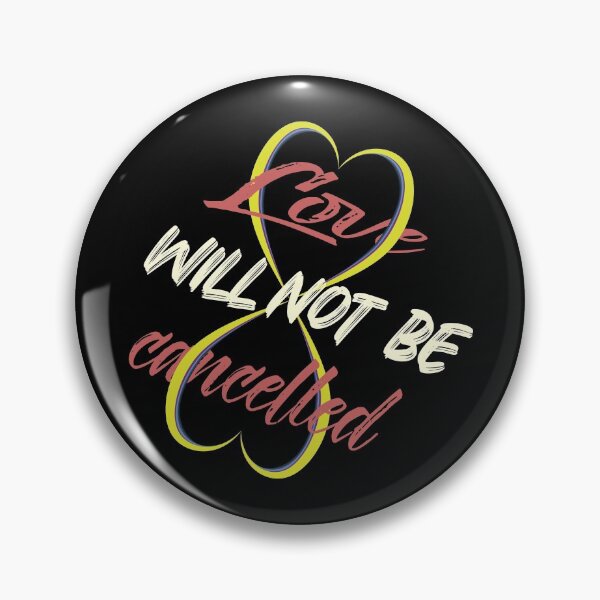 Item preview, Love is not canceled. designed and sold by Bodino.