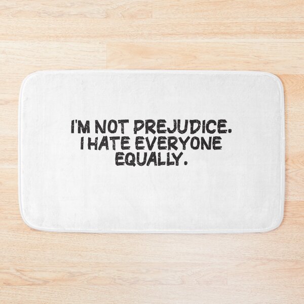 Item preview, I Hate Everyone Equally designed and sold by Jaton1998.