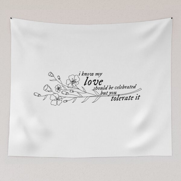 Item preview, i know my love should be celebrated, but you tolerate it designed and sold by lovely-lyrics.