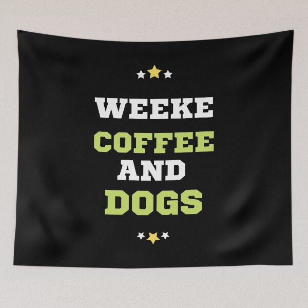 Item preview, Weekends Coffee Dogs for Dog and Coffee Lover designed and sold by wodra.