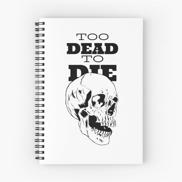 Item preview, Too dead to die designed and sold by BelieveStyle.