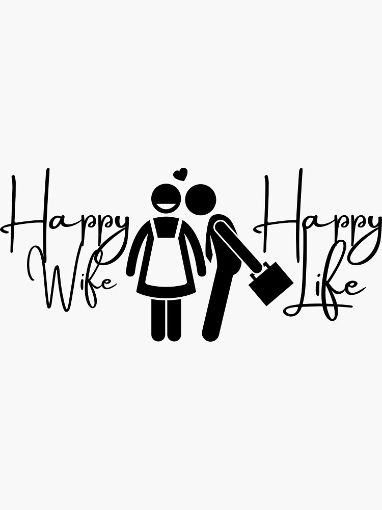 Happy Wife Happy Life Sticker By Tickledpinkart Redbubble 6968