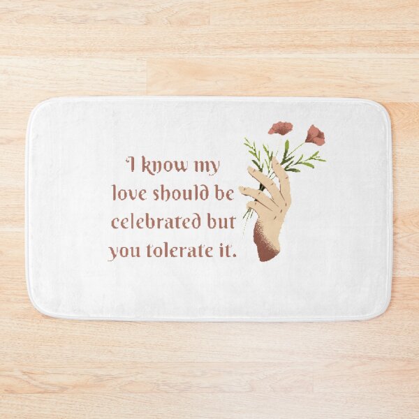 Item preview, Tolerate it, I know my love should be celebrated but you tolerate it by Taylor Swift designed and sold by Simi2020.