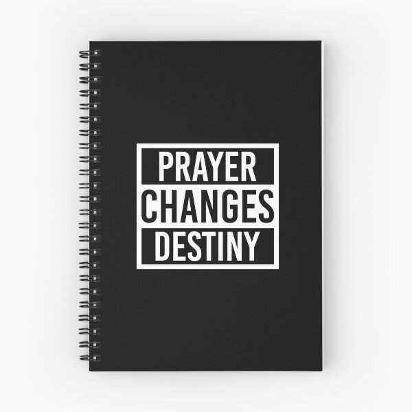 Item preview, Prayer Changes Everything - Pray To Be Stronger - A Day Without Prayer Is A Day Without Blessing - Design For T-Shirts, Phone Cases, Hardcover Journals Etc. designed and sold by ShaykhUmer.