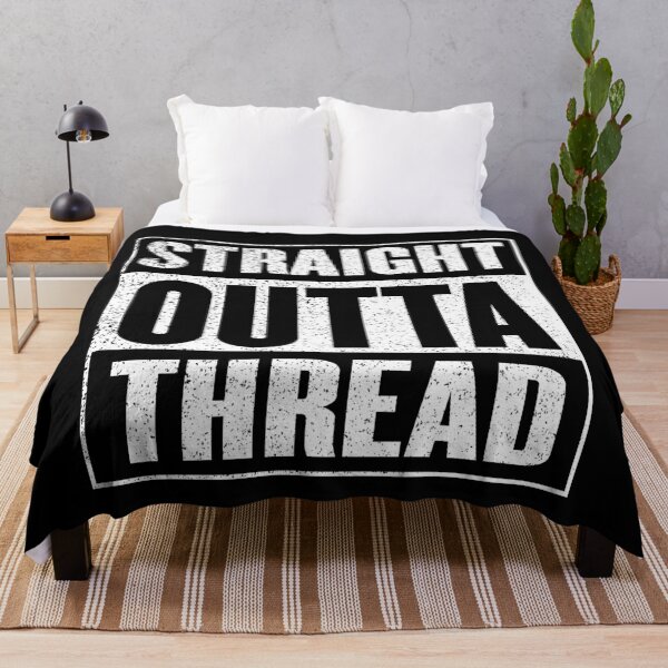 Item preview, Straight Outta Thread designed and sold by fantasticpud.