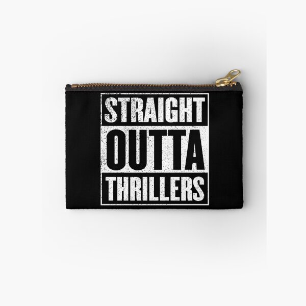 Item preview, Straight Outta Thrillers designed and sold by fantasticpud.