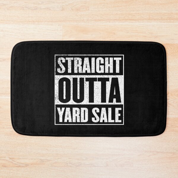 Item preview, Straight Outta Yard Sale designed and sold by fantasticpud.