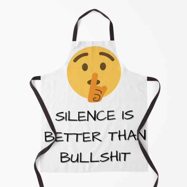 Item preview, Silence is better than bullshit emoji designed and sold by ATB20.