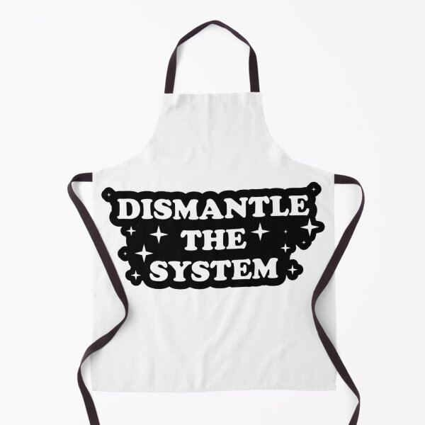 Item preview, Dismantle the System designed and sold by -wiseowl-.