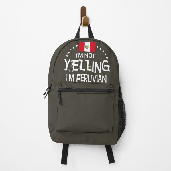 Item preview, I'm not yelling, I'm Peruvian. Flag of Peru. designed and sold by obedtheartist.