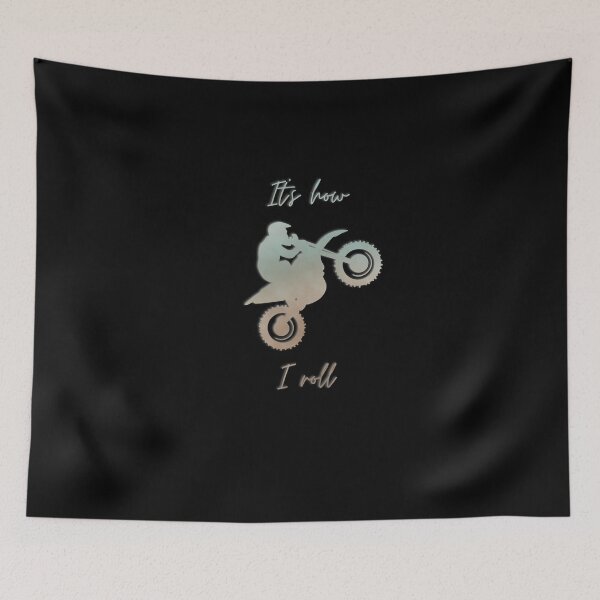 Item preview, It's How I Roll designed and sold by DesertG.