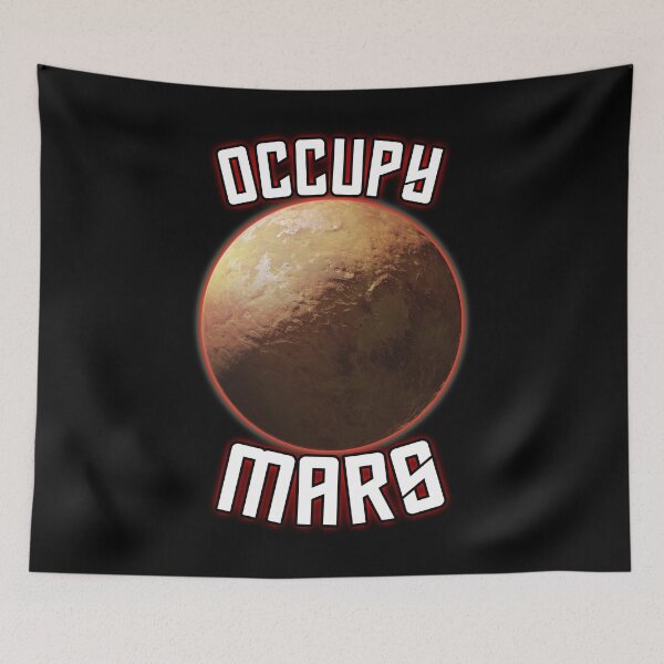 Item preview, Occupy Mars designed and sold by ZenCloak.