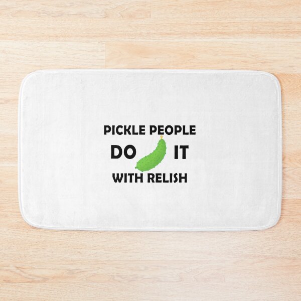 Item preview, Pickle people do it with relish designed and sold by LimaChippewa.