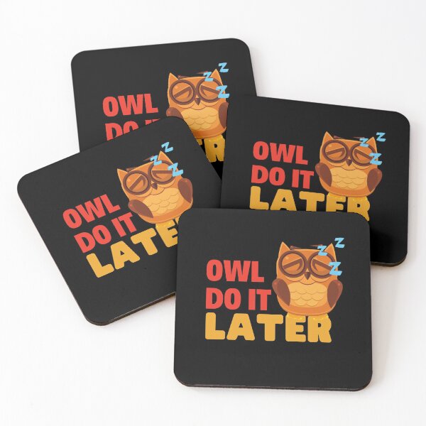 Item preview, Owl do it later designed and sold by DatDragonShop.
