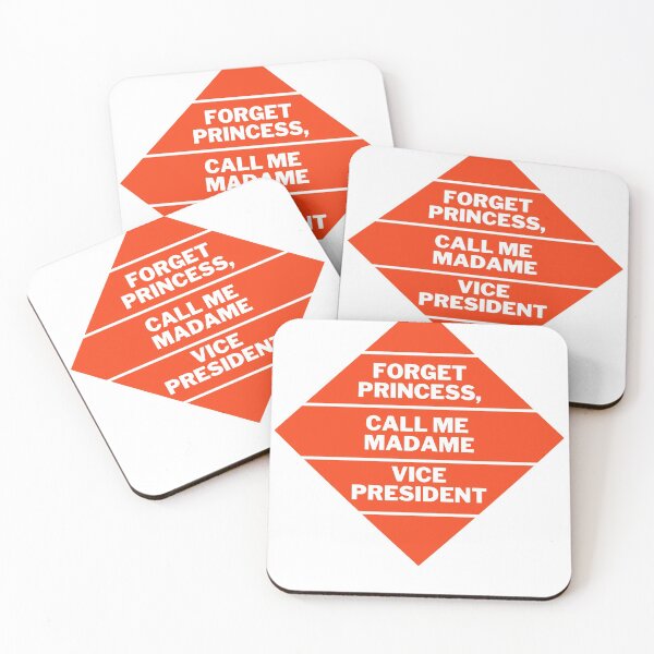 Item preview, Forget Princess, Call Me Madame Vice President designed and sold by stelsanc.