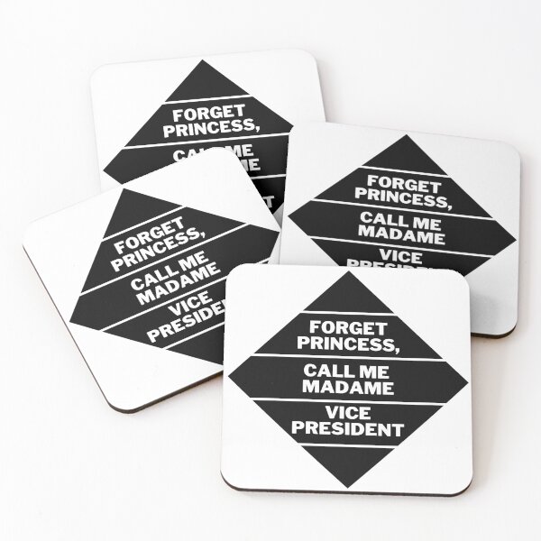 Item preview, Forget Princess, Call Me Madame Vice President designed and sold by stelsanc.