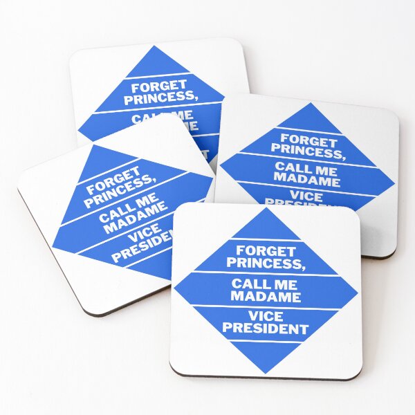 Item preview, Forget Princess, Call Me Madame Vice President designed and sold by stelsanc.