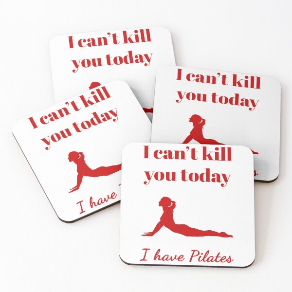 Item preview, I can't kill you today, I have Pilates (Red-White) - designed and sold by Printerially.