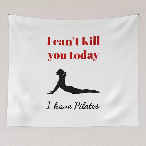 Item preview, I can't kill you today, I have Pilates (Red&Black) - designed and sold by Printerially.