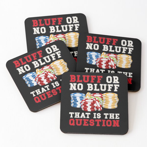Item preview, Poker Bluff | Bluff or no Bluff that is the question designed and sold by FalkDania.