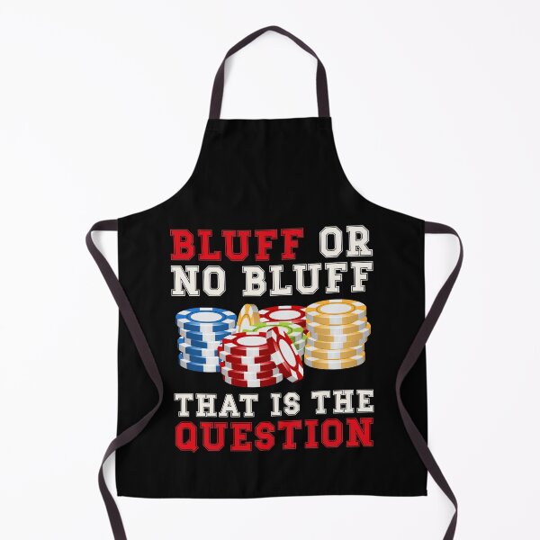 Item preview, Poker Bluff | Bluff or no Bluff that is the question designed and sold by FalkDania.