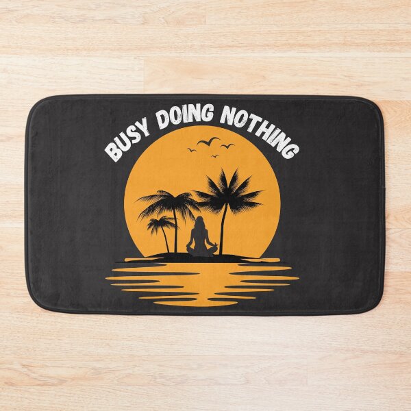 Item preview,  Busy Doing Nothing designed and sold by BitsndPieces.