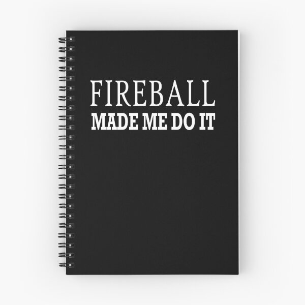 Item preview, Fireball Made me Do it T-shirt : Vintage Style T-shirt designed and sold by FunnyDSN.