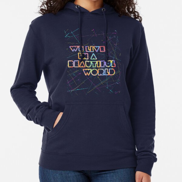 Vivimos en un mundo hermoso Sudadera ligera con capucha