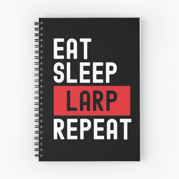 Item preview, Sleep Repeat Roleplay Larping Larp Eat designed and sold by yellowdellow.