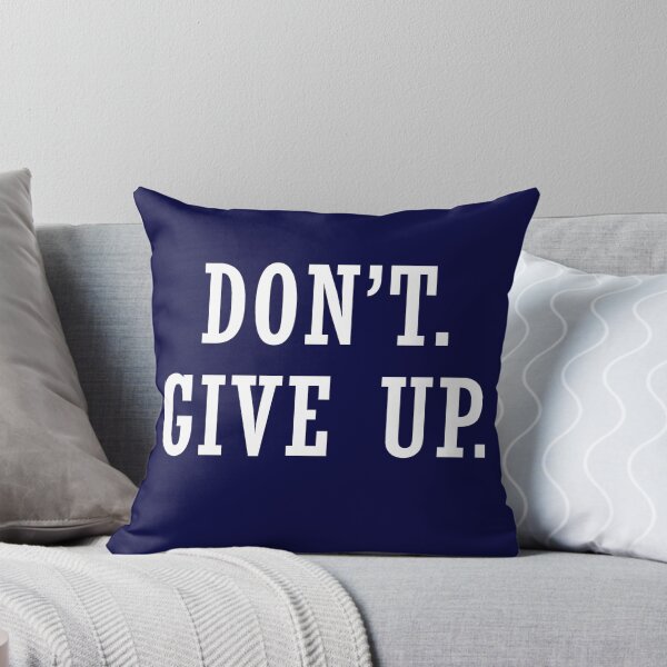 Item preview, Don't  Give Up designed and sold by Nitronus.