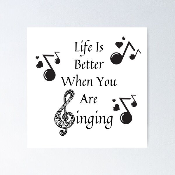 Item preview, Life is Better When You are Singing designed and sold by Joanne Pane.