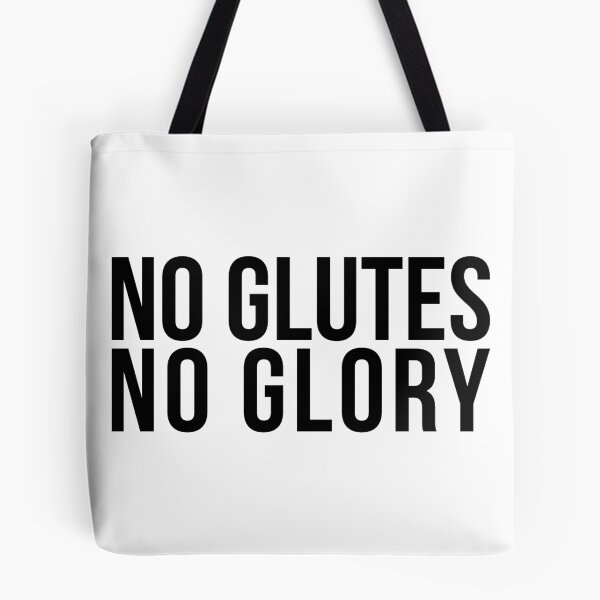 Item preview, No Glutes No Glory designed and sold by vulpiniaus.