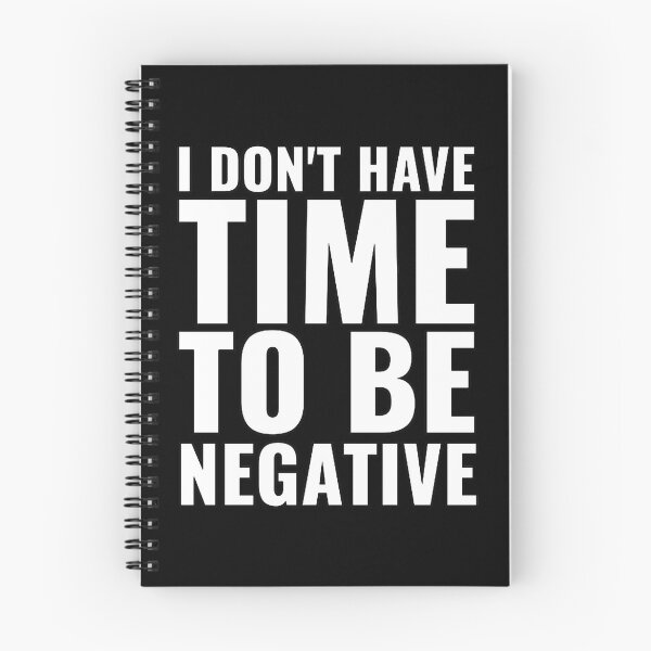 Item preview, I don't have time to be negative designed and sold by Swirlstache.