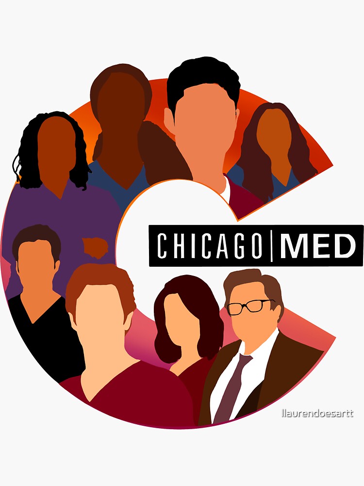 Chicago Med Sticker For Sale By Llaurendoesartt Redbubble