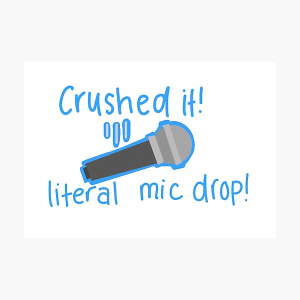 Item preview, Kai Parker mic drop quote designed and sold by Complete Lemon.