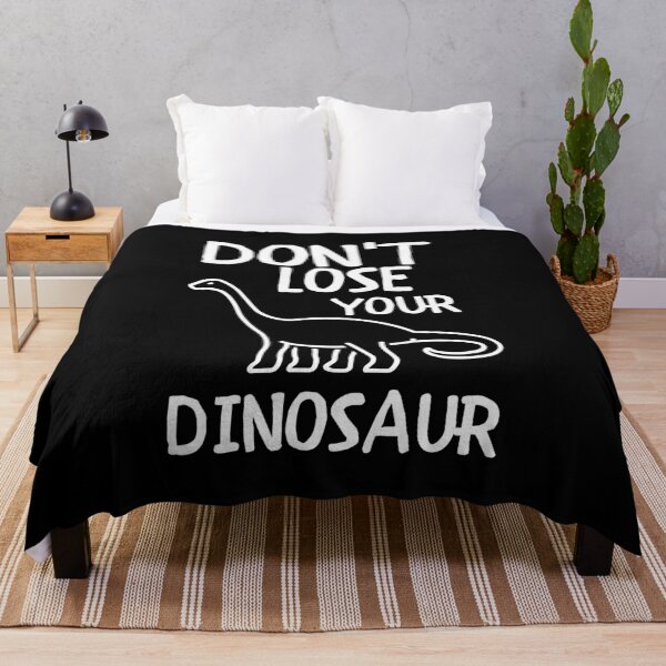Item preview, Don't Lose Your Dinosaur designed and sold by m95sim.