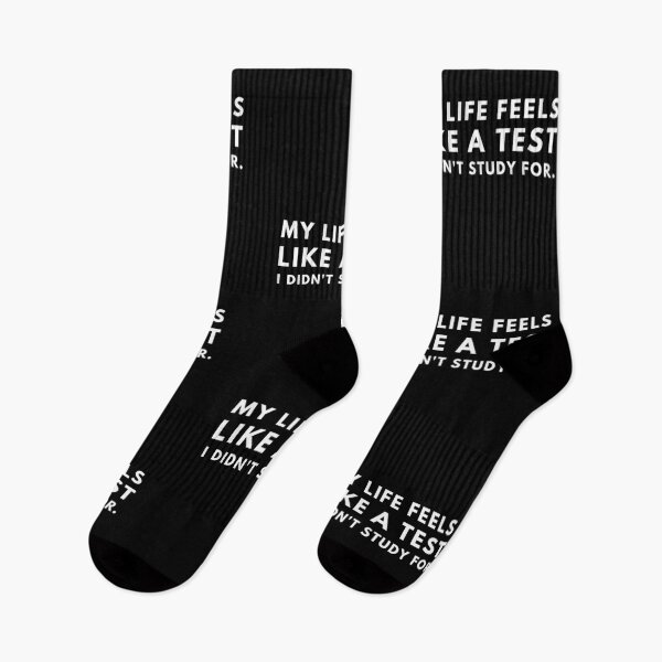 Item preview, My Life Feels Like A test. I Didn't Study For. designed and sold by ArtStore20.