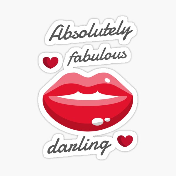 Absolutely Fabulous Darling Sticker For Sale By Pixelplaza Redbubble 