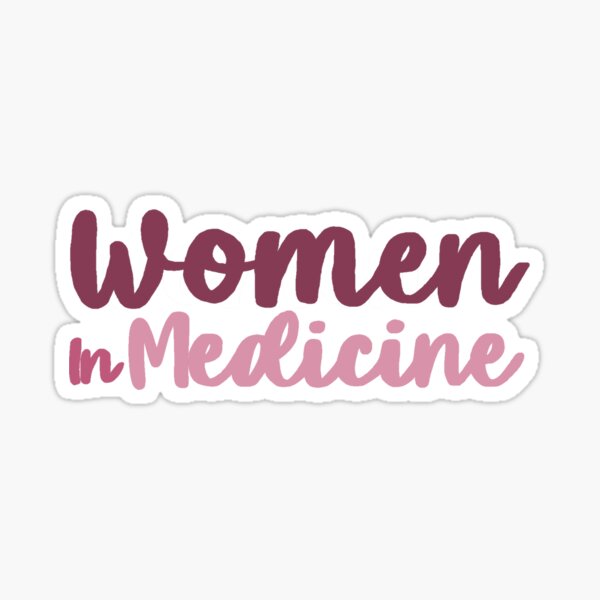 Women in Medicine Sticker