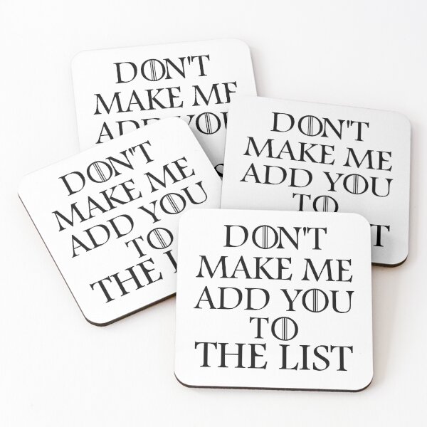 Item preview, Don't make me add you to the list designed and sold by ToniaKroeger.